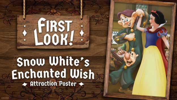 First Look: Snow White’s Enchanted Wish Attraction Poster at Disneyland Park